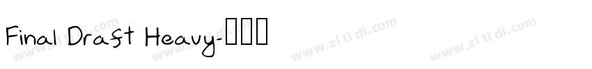 Final Draft Heavy字体转换